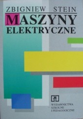 Okładka książki Maszyny elektryczne Zbigniew Stein