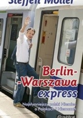 Okładka książki Berlin-Warszawa Express. Pociąg do Polski