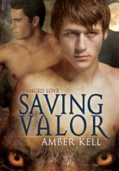 Okładka książki Saving Valor Amber Kell