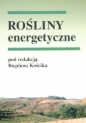 Okładka książki Rośliny energetyczne Bogdan Kościk