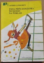 Okładka książki Fizia Pończoszanka wchodzi na pokład Astrid Lindgren