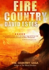 Okładka książki Fire Country David Estes