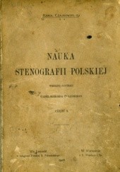 Okładka książki Nauka Stenografii Polskiej według systemu Gabelsbergera-Polińskiego Karol Czajkowski