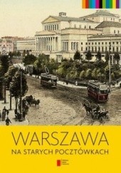 Warszawa na starych pocztówkach