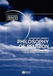 Okładka książki Contemporary Debates in Philosophy of Religion Michael L. Peterson, Raymond J. VanArragon