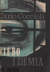 Okładka książki Niebo i ziemia Carlo Coccioli