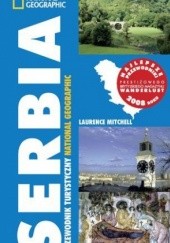 Okładka książki Serbia Przewodnik turystyczny National Geographic Laurence Mitchell