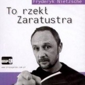 Okładka książki To rzekł Zaratustra (mp3) Friedrich Nietzsche