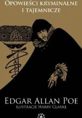 Okładka książki Opowieści kryminalne i tajemnicze Edgar Allan Poe