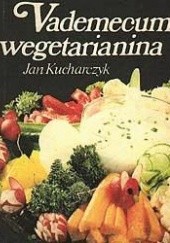 Okładka książki Vademecum wegetarianina Jan Kucharczyk