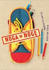 Okładka książki Noga w nogę Viliam Klimáček, Dezider Tóth