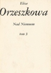 Okładka książki Nad Niemnem t. III Eliza Orzeszkowa