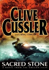 Okładka książki Sacred Stone Clive Cussler, Craig Dirgo