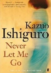 Okładka książki Never Let Me Go Kazuo Ishiguro
