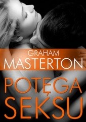 Okładka książki Potęga seksu Graham Masterton