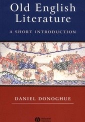 Okładka książki Old English Literature: A Short Introduction Daniel Donoghue