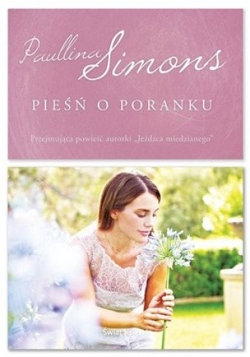 Okładka książki Pieśń o poranku Paullina Simons