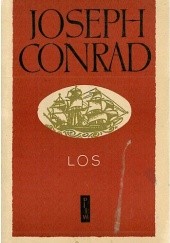 Okładka książki Los. Opowieść w dwóch częściach Joseph Conrad