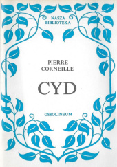 Okładka książki Cyd Pierre Corneille
