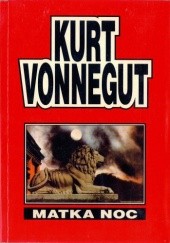Okładka książki Matka noc Kurt Vonnegut