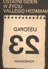 Okładka książki Ostatni dzień w życiu Vallego Hedmana Per Gunnar Evander