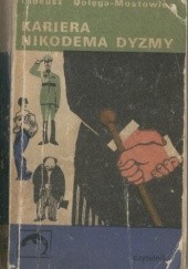 Okładka książki Kariera Nikodema Dyzmy Tadeusz Dołęga-Mostowicz