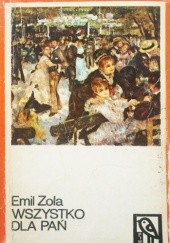 Okładka książki Wszystko dla pań Emil Zola