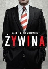 Okładka książki Żywina Rafał A. Ziemkiewicz