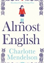 Okładka książki Almost English Charlotte Mendelson
