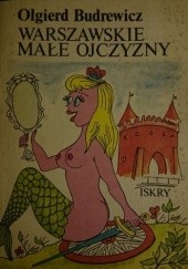 Okładka książki Warszawskie małe ojczyzny Olgierd Budrewicz