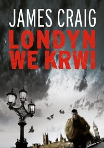 Okładka książki Londyn we krwi James Craig