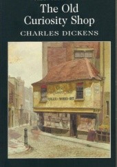 Okładka książki The Old Curiosity Shop Charles Dickens