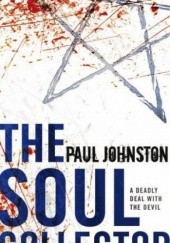 Okładka książki The Soul Collector Paul Johnston