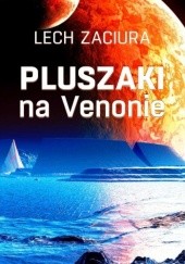 Okładka książki Pluszaki na Venonie Lech Zaciura