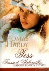 Okładka książki Tessa dUrberville historia kobiety czystej Thomas Hardy