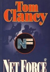 Okładka książki Net Force Tom Clancy, Steve Pieczenik