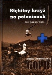 Okładka książki Błękitny krzyż na połoninach Jan Jarosiński