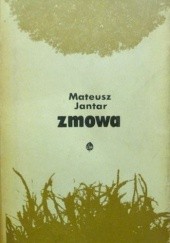 Okładka książki Zmowa Mateusz Jantar