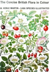 Okładka książki The Concise British Flora in Colour William Keble Martin