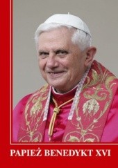 Okładka książki Papież Benedykt XVI Andrzej Wątroba CSMA