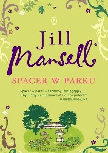 Okładka książki Spacer w parku Jill Mansell