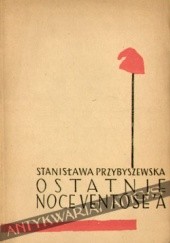 Okładka książki Ostatnie noce ventôse'a Stanisława Przybyszewska