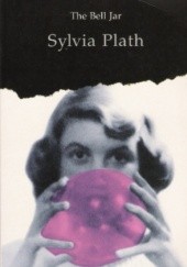 Okładka książki The Bell Jar Sylvia Plath