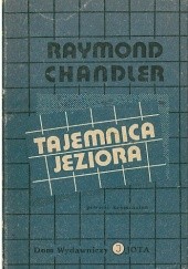 Okładka książki Tajemnica jeziora Raymond Chandler