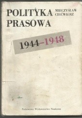 Polityka prasowa 1944-1948