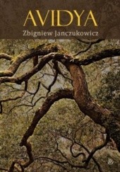 Okładka książki Avidya Zbigniew Janczukowicz