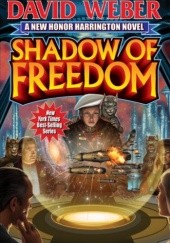Okładka książki Shadow of Freedom David Weber