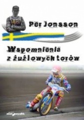 Okładka książki Wspomnienia z żużlowych torów Per Jonsson
