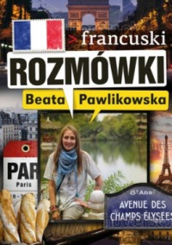 Okładka książki Rozmówki. Francuski Beata Pawlikowska