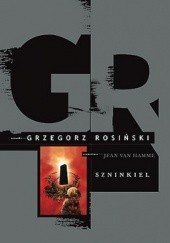 Okładka książki Szninkiel (Integral) Grzegorz Rosiński, Jean Van Hamme